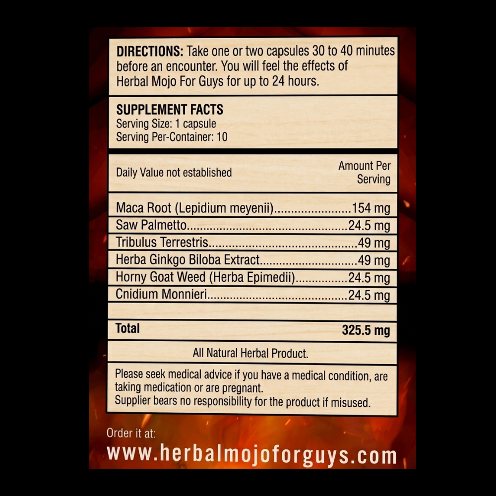 Herbal Mojo for Guys supplement facts panel showing six herbal ingredients and dosages on a dark fire background